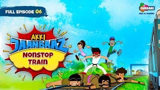 Akki Jaanbaaz - Full Episode | Non-Stop Train | Hindi Cartoon for Kids | Gubbare TV