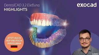 DentalCAD 3.2 Elefsina HIGHLIGHTS (Deutsch/German)