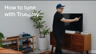 How to tune your speakers with Trueplay | Sonos