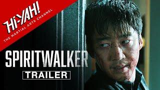 SPIRITWALKER Official Trailer | Korean Action Films | Yoon Kye-Sang | Yoon Jae-Keun