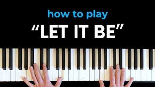 How to play "Let it Be" (Beatles) - 3 LEVELS