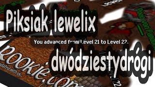 Pixiak wbił 22 lewelix na janaże