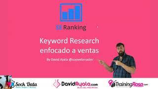 Webinar SEO: Cómo Hacer un Completo Keyword Research Enfocado a Ventas