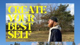 Create Your Best Self | Healing Mindset Practice