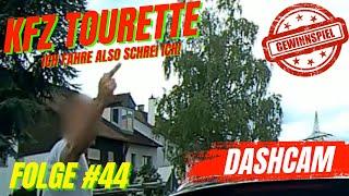 KFZ Tourette Folge #44 MIT GEWINNSPIEL Fairfahren #DASHCAM #Video