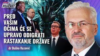 dr Duško Kuzović -- PRED VAŠIM OČIMA ĆE SE UPRAVO ODIGRATI RASTAKANJE DRŽAVE