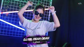 DJ MR OBAH OBAH !! FULL BASS VIRAL TIKTOK TERBARU 2023 (Akka Official Remix)