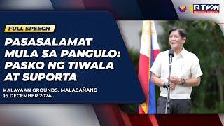 Pasasalamat Mula Sa Pangulo: Pasko ng Tiwala at Suporta (Speech)