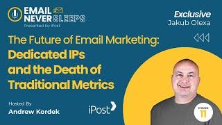 The Future of Email Marketing: Dedicated IPs and the Death of Traditional Metrics