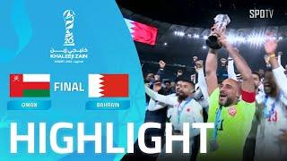 [Arabian Gulf Cup] Oman vs Bahrain | Final l | H/L | Arabian Gulf Cup 2025