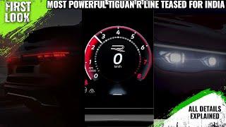 Volkswagen Tiguan R-Line Teased - Launch Soon - Explained All Changes, Spec, Features And More