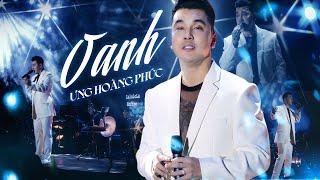 Oanh, Tôi Đi Tìm Tôi - Ưng Hoàng Phúc | Bản HIT Được Yêu Thích Nhất Của Ưng Hoàng Phúc