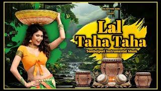 Lal Taha Taha [ Sambalpuri Melodical Music ] The Rhythm Zone