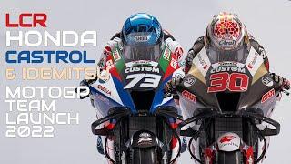 Motogp 2022 - LCR Honda Castrol | LCR Honda Idemitsu Team Launch