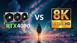 8K vs RTX 4090 in 2024