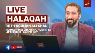Live Halaqah With Ustadh Nouman Ali Khan