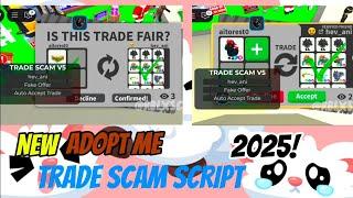 [ADOPT ME!] NEW TRADE SCAM SCRIPT 2025!