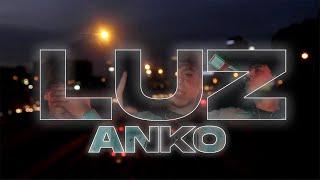 ANKO - LUZ (Prod. @likus.cs) (Shot by @bones.vid) (Lyric Video)