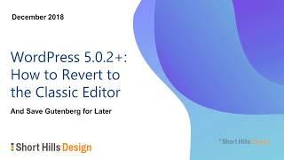 How to Keep the Classic Editor After Upgrading to WordPress 5.0+