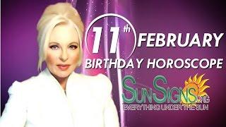 February 11th Zodiac Horoscope Birthday Personality - Aquarius - Part 1