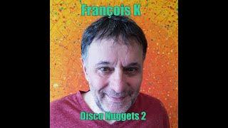 François K - Disco Nuggets 2