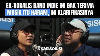 KISAH TAUBAT EX-VOKALIS INDIE : SAYA GAK TERIMA MUSIK ITU HARAM, TAPI SAYA TAUBAT KARENA INI - Riko