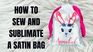 Sewing tutorial: How to sew and Sublimate a drawstring bag tutorial