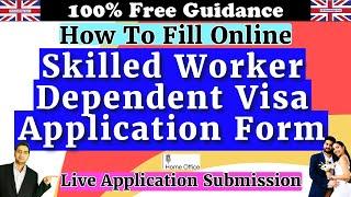 UK Skilled Worker Dependent Visa Application | 2024 - 2025