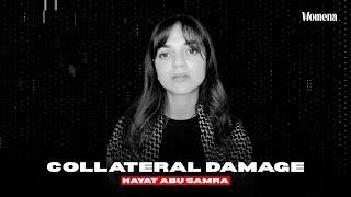 “Collateral Damage” by Hayat Abu Samra | Poem for Rafah, Palestine | Words of Resistance | Womena