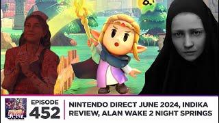 Nintendo Direct June 2024, Indika review, Alan Wake 2 Night Springs | Filthy Casuals Episode 425