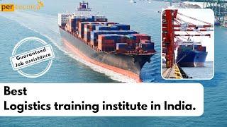 Best logistics training institute in India | Supply chain management | Logistics training course |