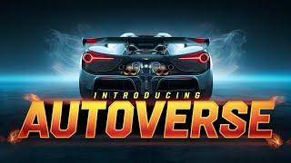 Introducing Auto Verse || The Ultimate destination of Automotive World