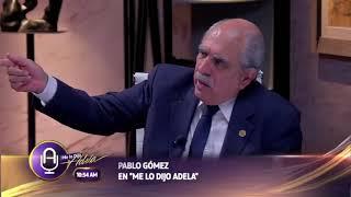 Pablo Gómez tunde a Adela Micha, "dime chayotera" responde la periodista.
