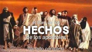 el libro de los HECHOS de los apostoles (AUDIOLIBRO) narrado completo