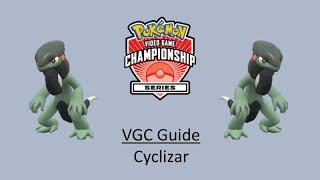 Cyclizar - Early VGC Guide by 3x Regional Champion
