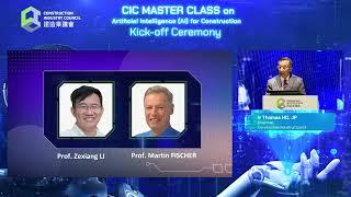 CIC Master Class on AI for Construction Kick-off Ceremony | 大師級培訓課程：人工智能與建造啟動禮 - CIC HK