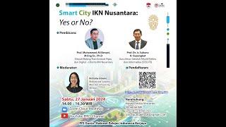 Webinar Smart City IKN: Yes or No?