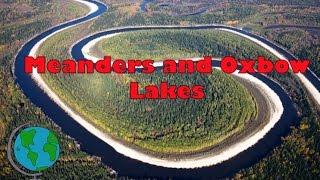 Meanders and Ox Bow Lakes - diagram and explanation