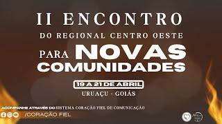 II Congresso das Novas Comunidades  - Pregação - Virgínia - Comunidade Católica Vida Nova