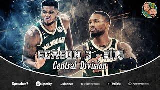 Ep. 3/115 - Continuano le analisi: Central Division