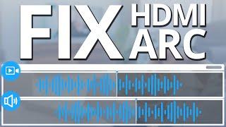 8 Ways to Fix HDMI ARC Issues! The Ultimate Guide