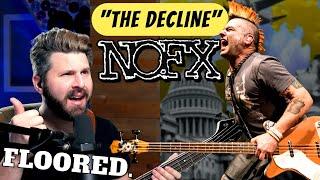 First Listen to NOFX “The Decline” | Bass Teacher REACTS to a Punk Rock Epic! This was unbelievable.