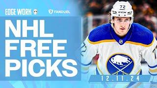 NHL PICKS AND PREDICTIONS TODAY (12/11/24) | Edge Work Presented by FanDuel