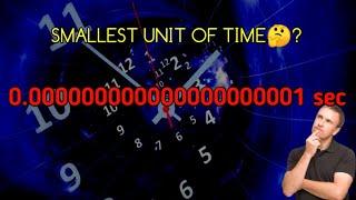 *SMALLEST UNIT OF TIME* | #zeptosecond