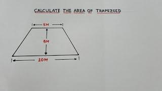 How to calculate the area of a TRAPEZOID