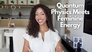 Quantum Physics Is the KEY to Your Dream Life | Quantum Physics Made Easy