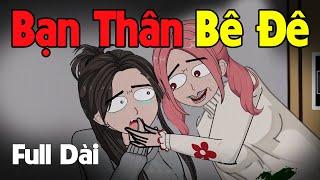 (Full Version) Bạn Thân Tôi Là Giả Gái | Gấu Sợ Hãi TV