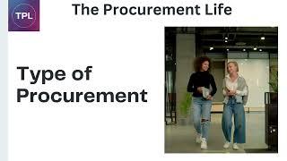 Different types of Procurement | The Procurement Life