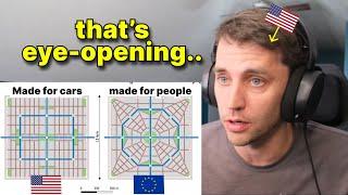 American reacts to Why European Cities are Insanely Well Designed