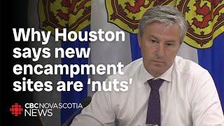 N.S. premier calls new encampment sites 'completely nuts'